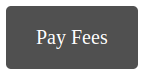 The button reads "Pay Fees"